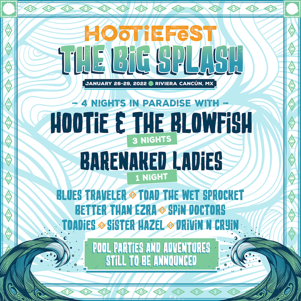 Announcing HootieFest: The Splash | Hootie & The Blowfish